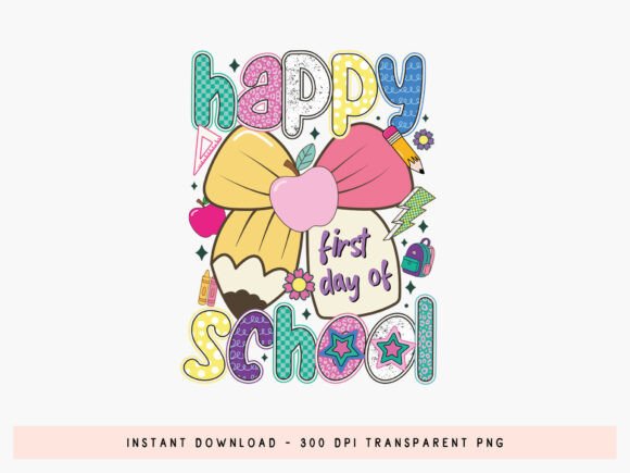Happy First Day of School Preppy PNG Design