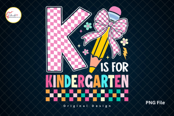 K is for Kindergarten Back to School PNG: The Ultimate Digital Design for First-Day Memories