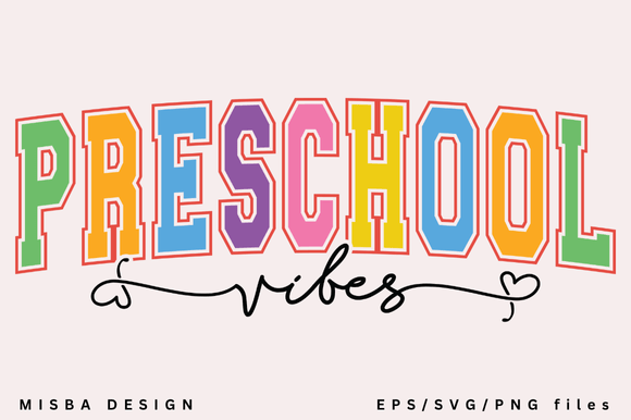 Preschool Vibes SVG PNG & Teacher Life Designs