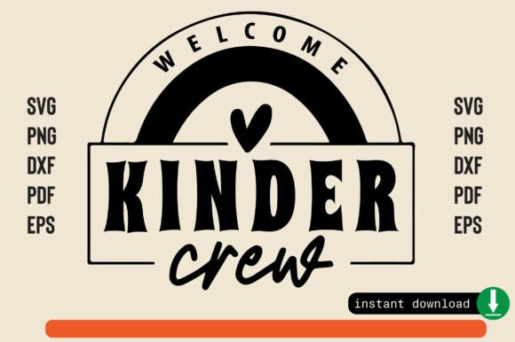 Welcome Kinder Crew